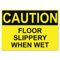 Headline OSHA Safety Signs, CAUTION SLIPPERY WHEN WET, Yellow/Black, 10 x 14