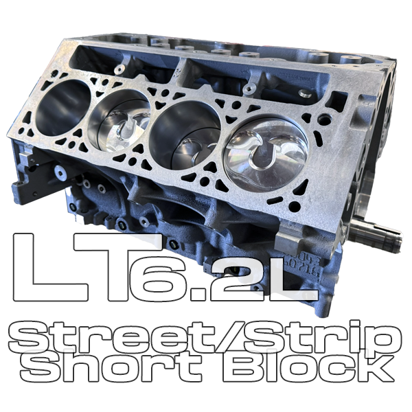 6.2L (LT1/LT4 Based) LT Short Block - Street/Strip Series