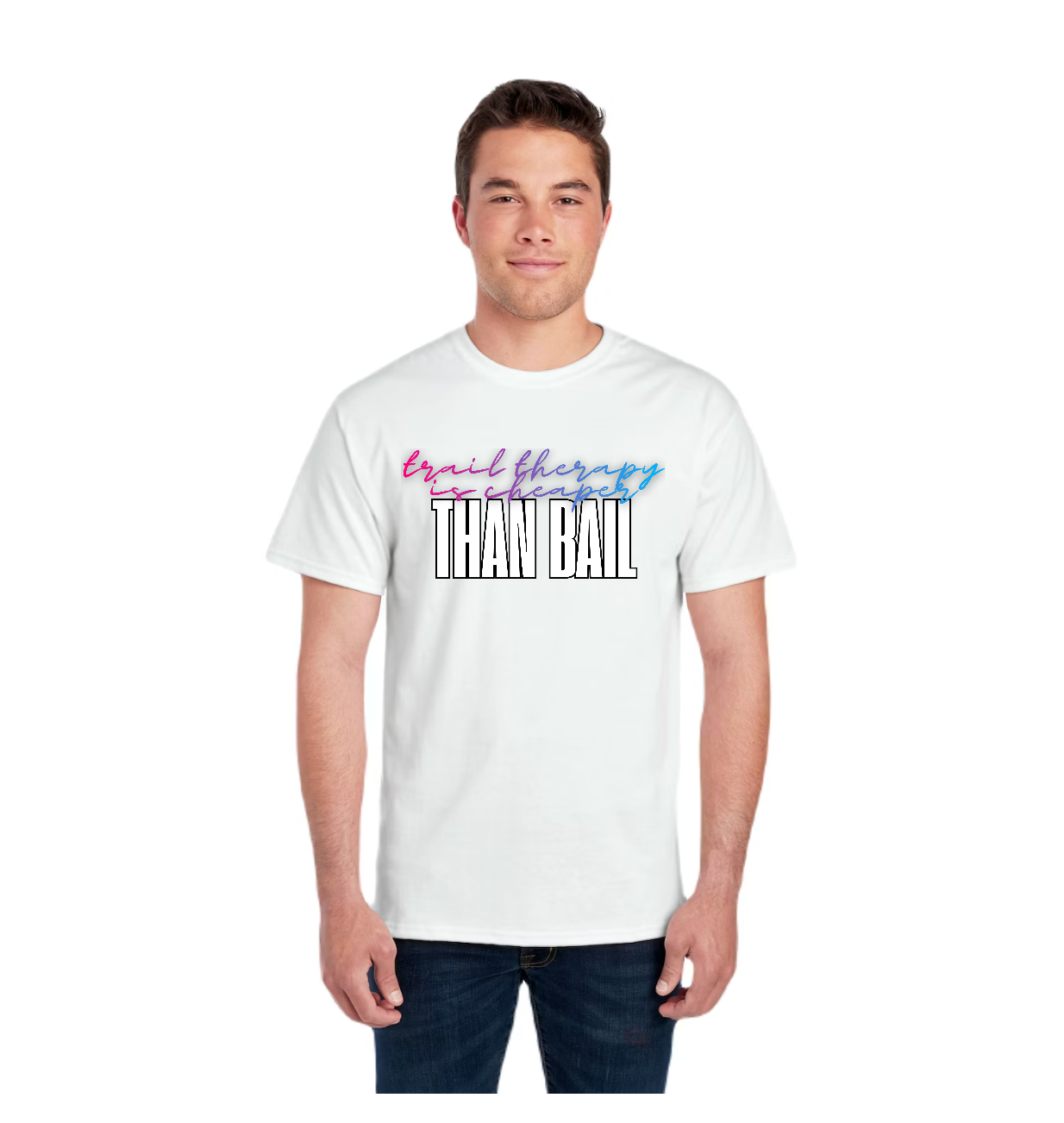 TTN | Trail Therapy Is Cheaper Than Bail Tee