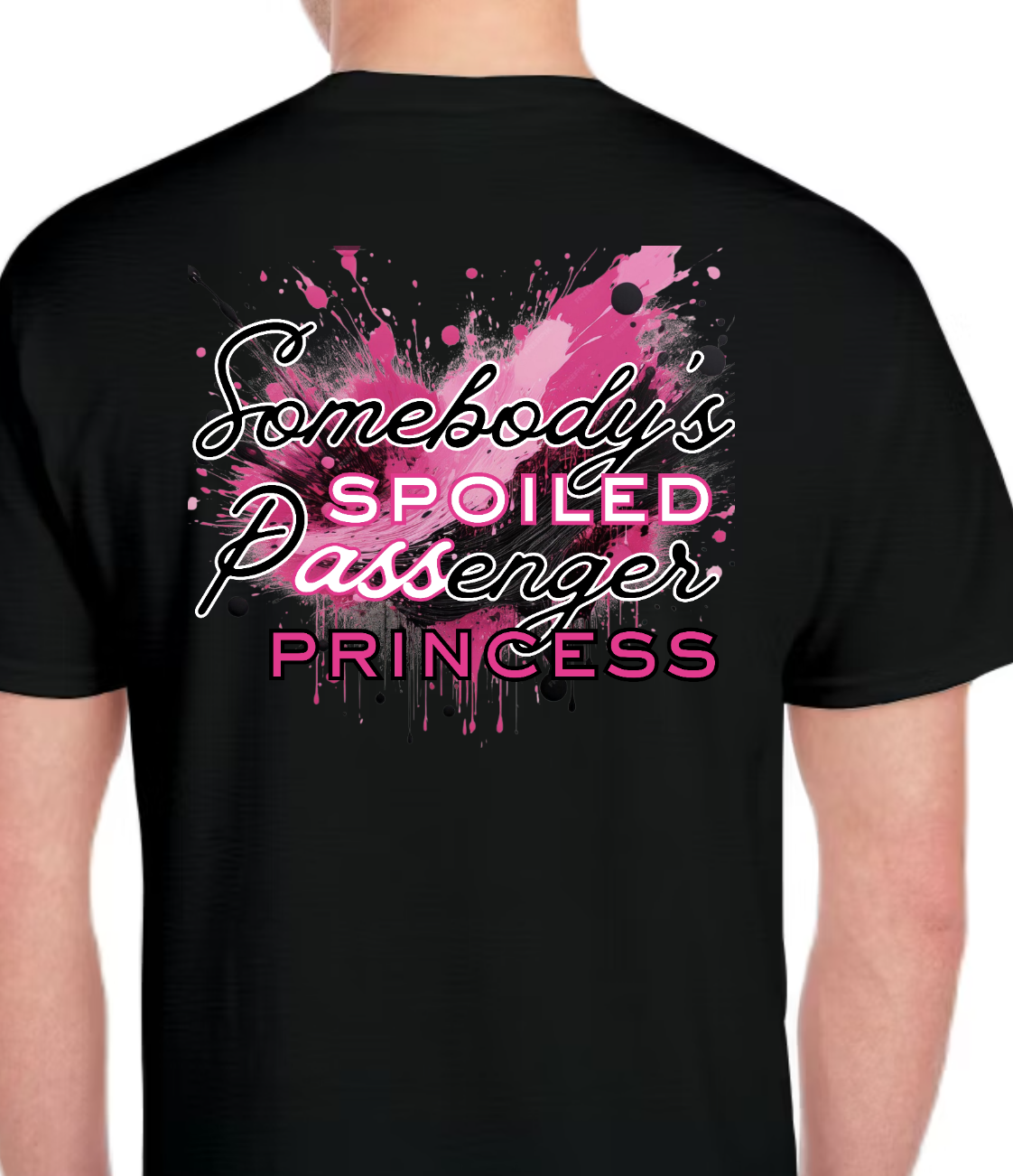 TTN | Somebody's Spoiled Passenger Princess Tee