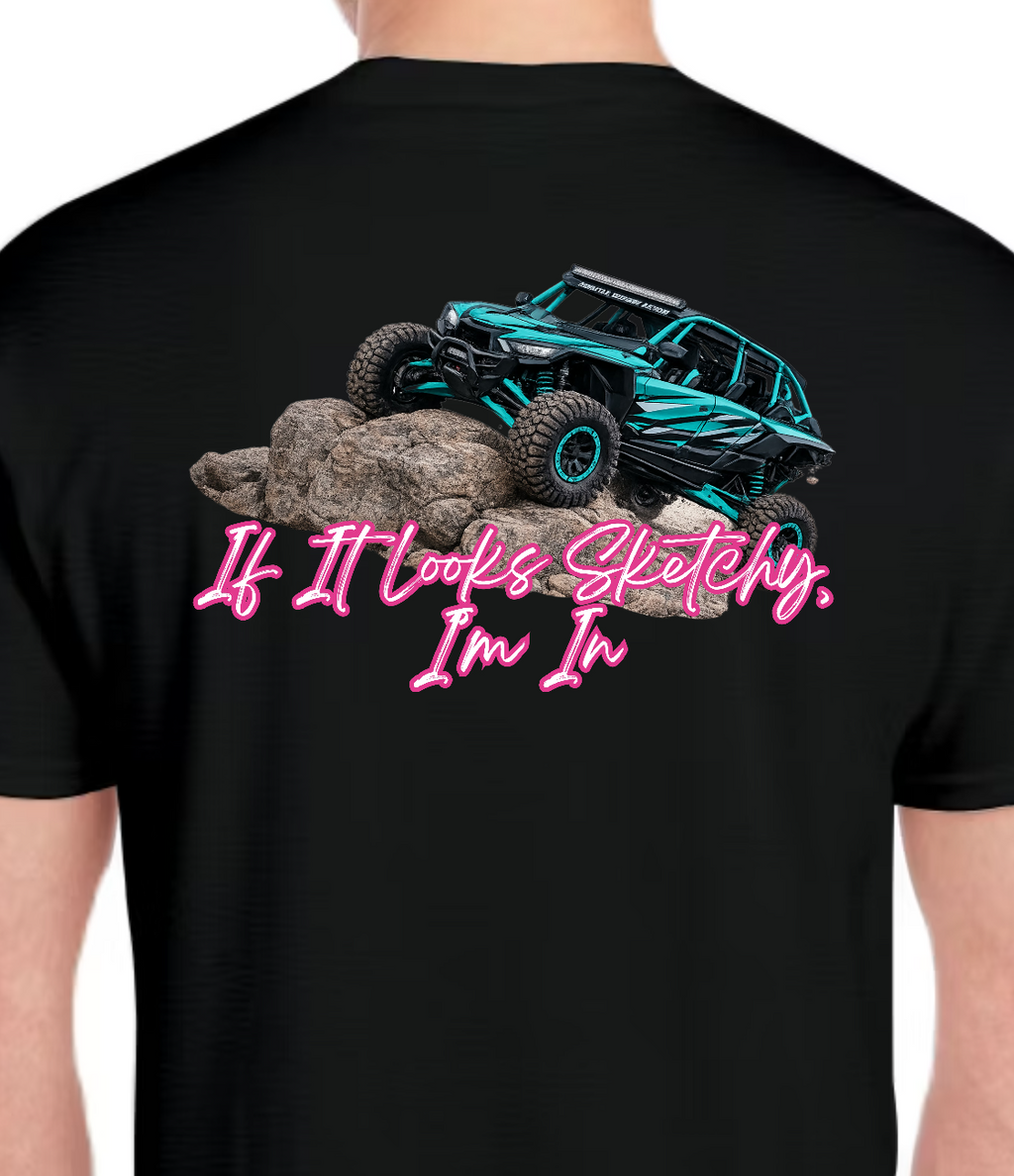 TTN | If it Looks Sketchy, I'm in Tee