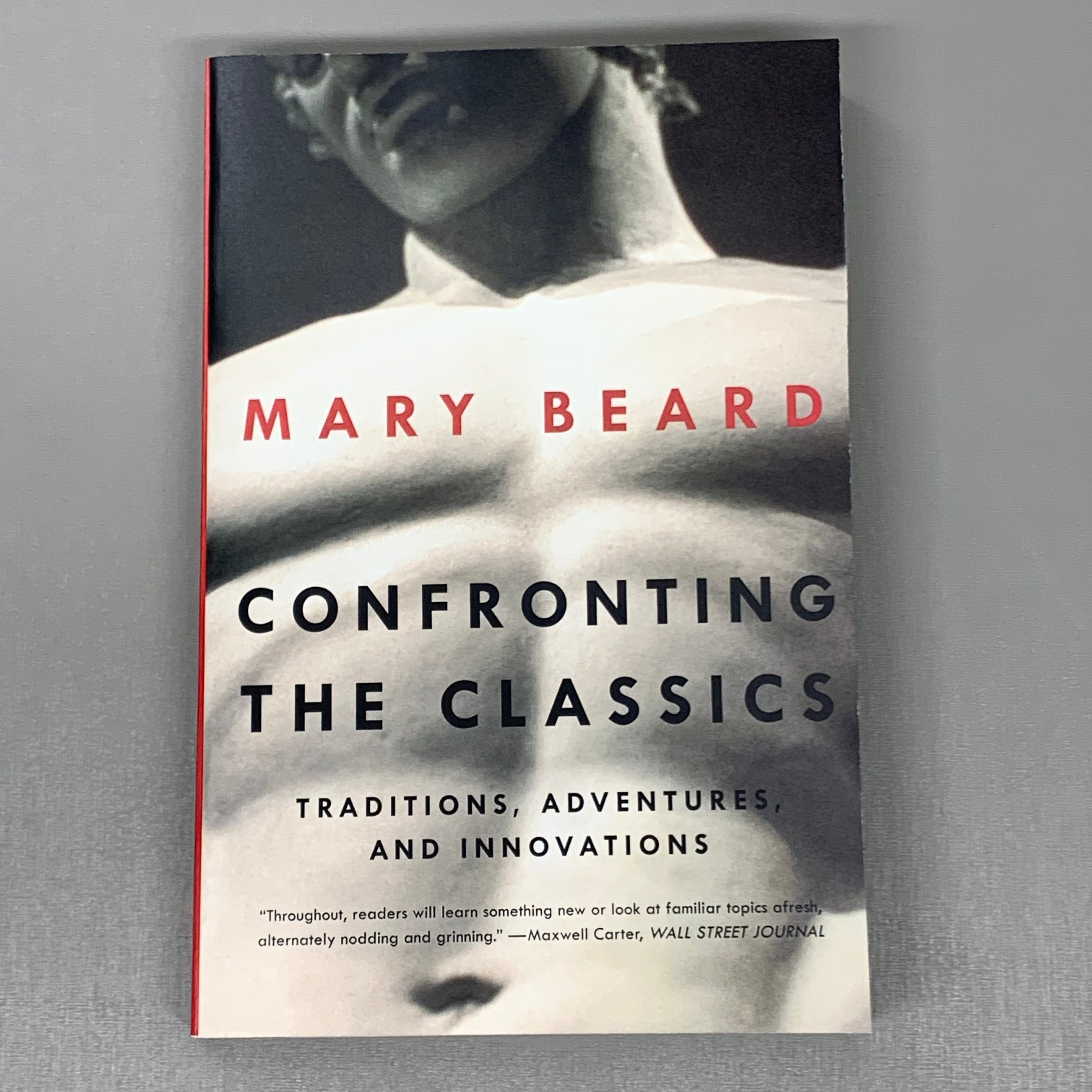 Confronting The Classics Paperback Book By Mary Beard (New)