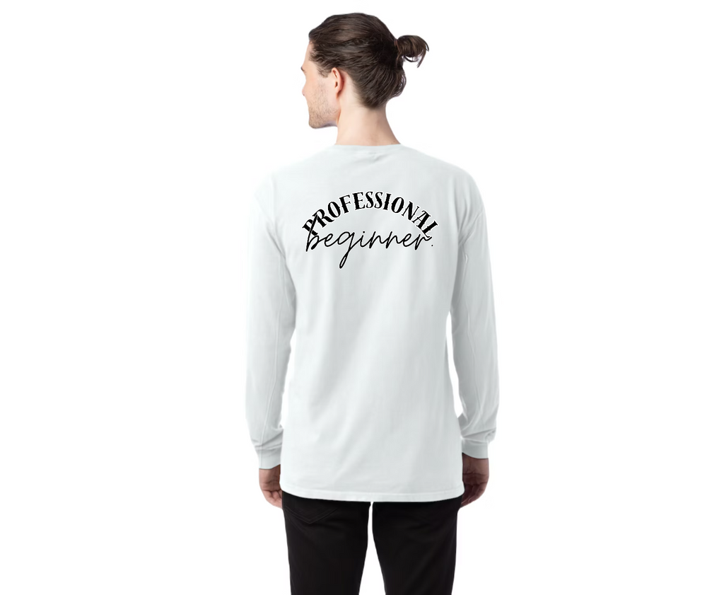 TTN | Always a Professional Beginner Tee