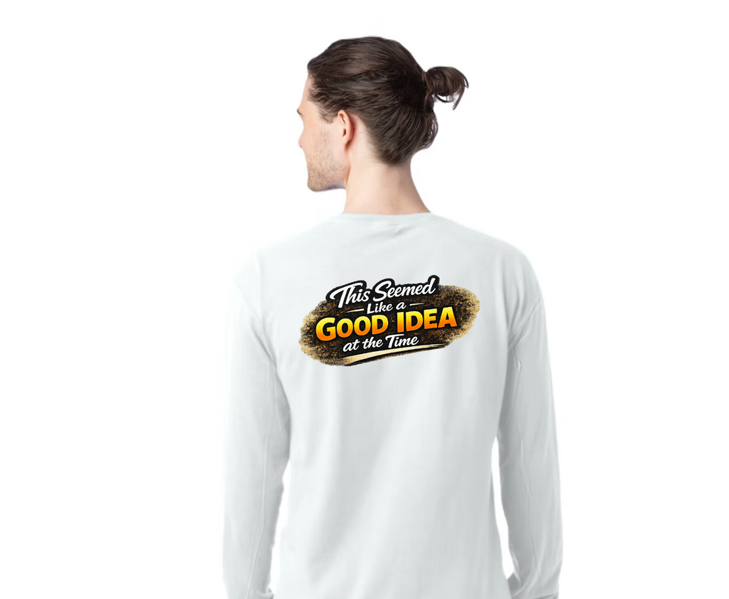 TTN | This Seemed Like a Good Idea at the Time Tee