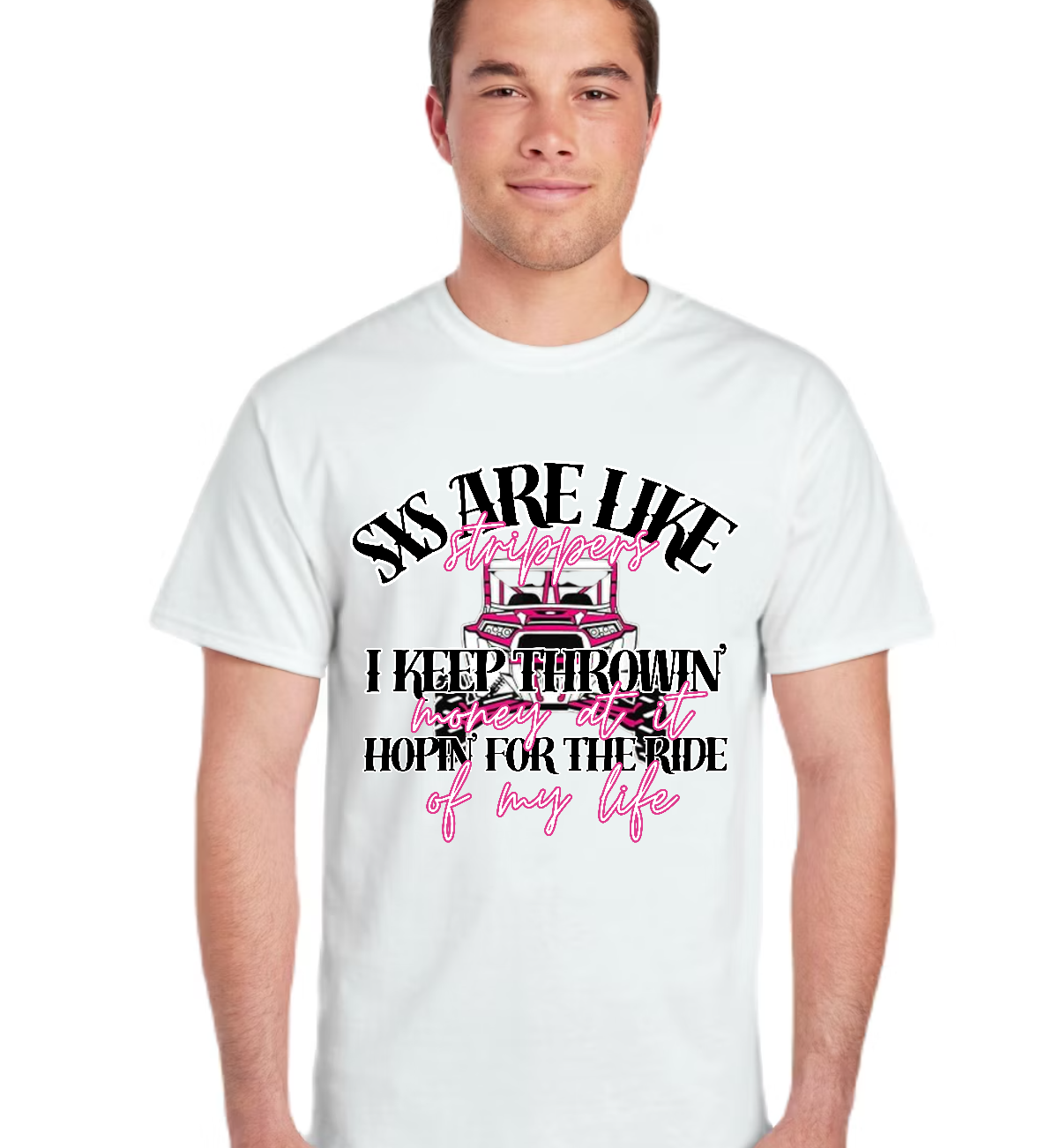 TTN | SXS Are Like Strippers Tee